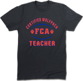 Certified Wolfpack FCA Teacher T shirt