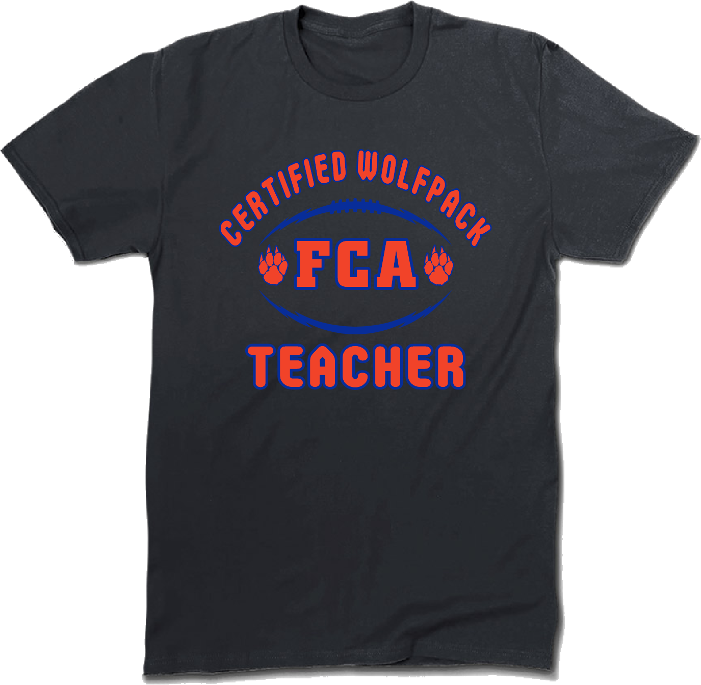 Certified Wolfpack FCA Teacher T shirt